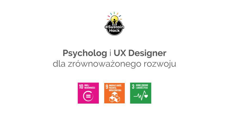 Psycholog i UX Designer dla zrównoważonego rozwoju