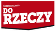 Do Rzeczy